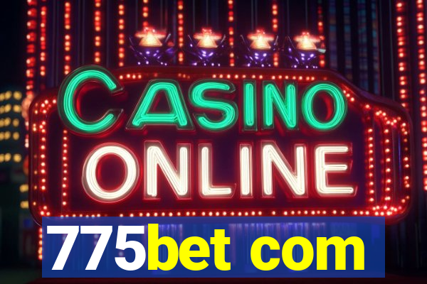 775bet com